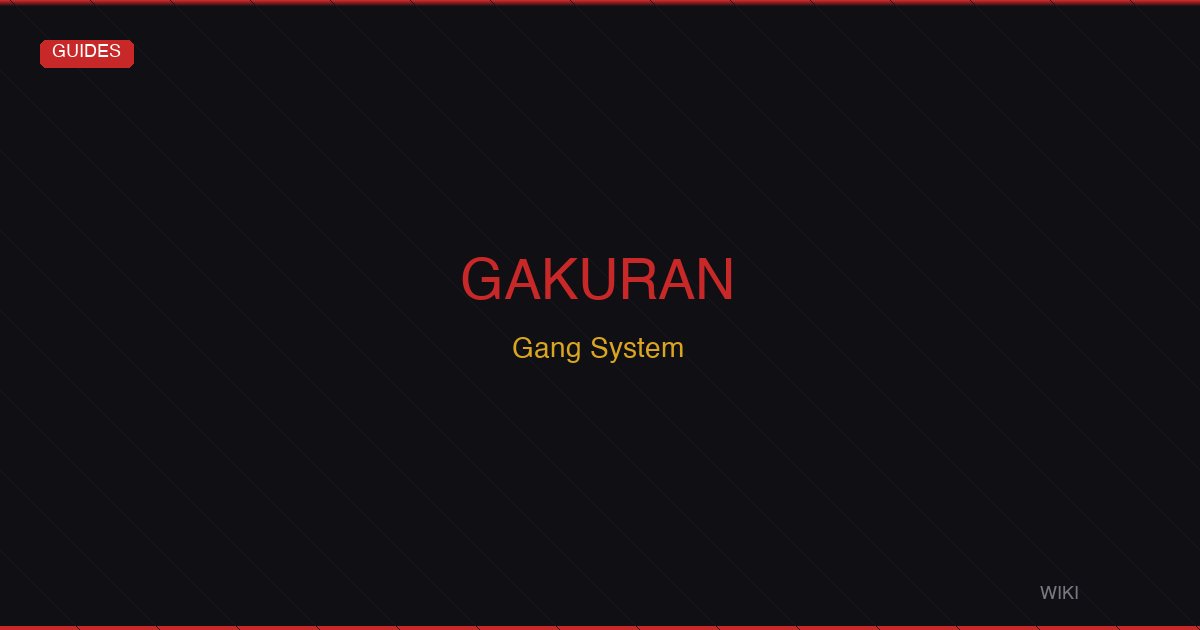 Gakuran Gang System Guide — How Gangs, Territory & Call-Ins Work